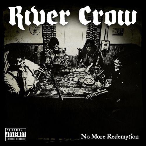 River Crow - Nо Моrе Rеdеmрtiоn (2018)