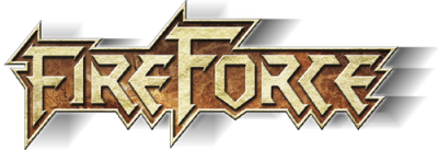 FireForce - Маrсh Оn (2011)