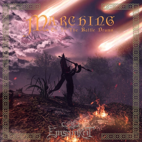 Einsamkeit - Marching On to the Battle Drum (2020)