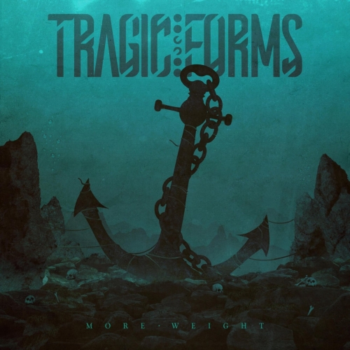 Tragic Forms - More Weight (2020)