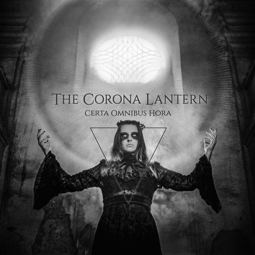 The Corona Lantern - Certa Omnibus Hora (2020)