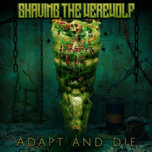 Shaving the Werewolf - Adapt and Die (EP) (2020)