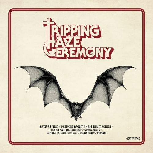 Tripping Haze Ceremony - Tripping Haze Ceremony (2020)