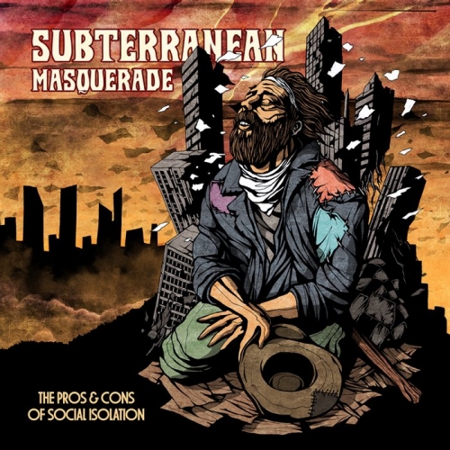 Subterranean Masquerade - The Pros & Cons of Social Isolation (2020)
