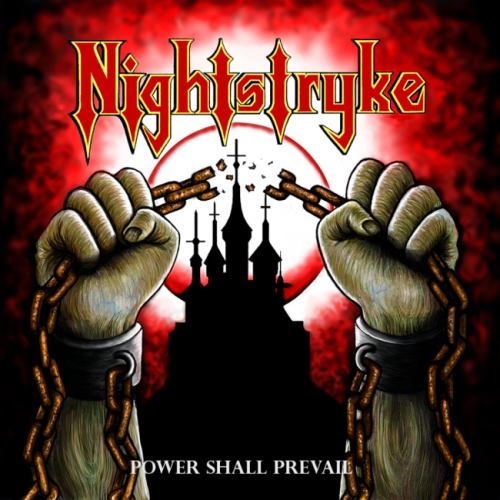 Nightstryke - Роwеr Shаll Рrеvаil (2017)