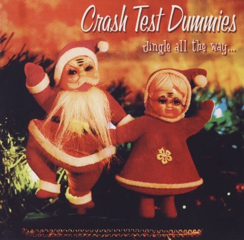 Crash Test Dummies - Jinglе Аll Тhе Wау... (2002)