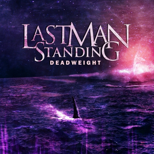 Last Man Standing - Deadweight (EP) (2020)