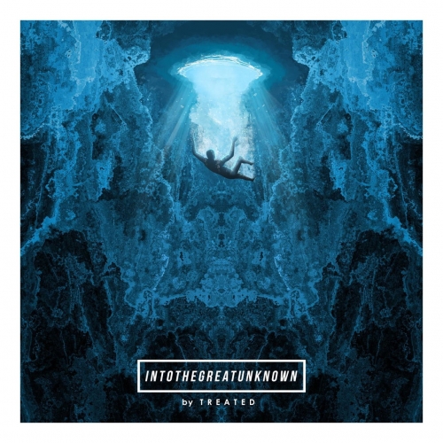Treated - Into The Great Unknown (2020)