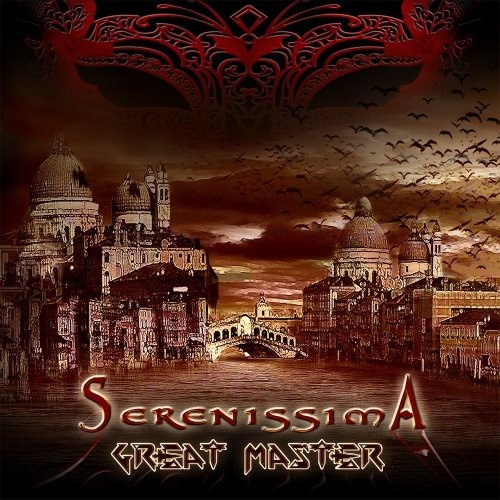 Great Master - Sеrеnissimа [Limitеd Еditiоn] (2012)