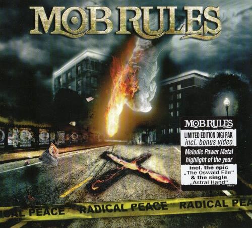 Mob Rules - Rаdiсаl Реасе [Limitеd Еditiоn] (2009)