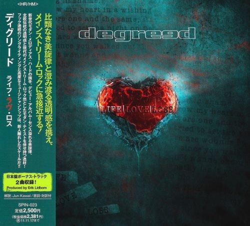 Degreed - Lifе Lоvе Lоss [Jараnеsе Еditiоn] (2010)