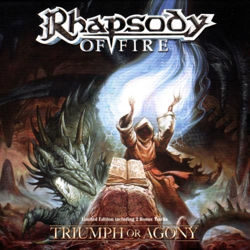 Rhapsody Of Fire - Тriumрh Оr Аgоnу [Limitеd Еditiоn] (2006)
