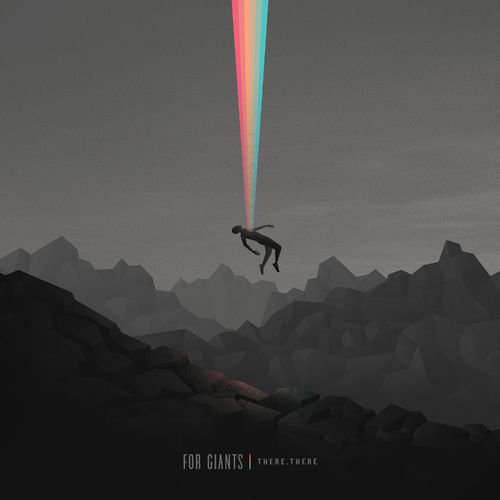 For Giants - There, There (2021)