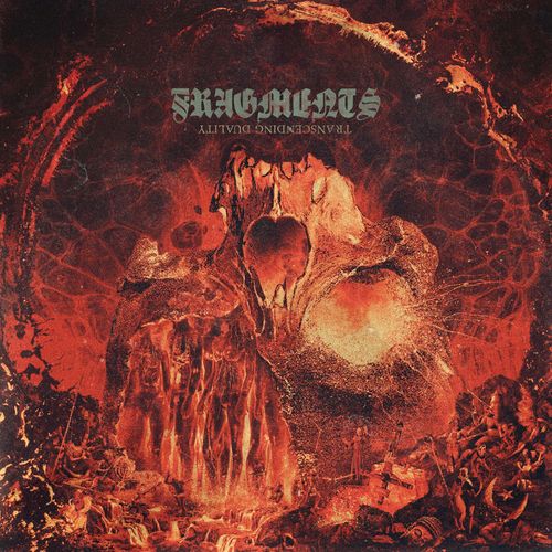 Fragments - Transcending Duality (2021)