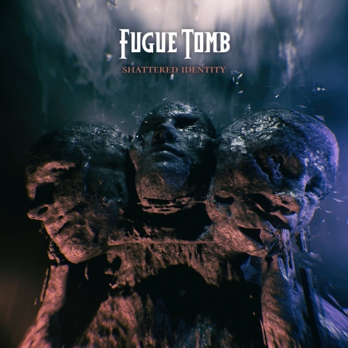 Fugue Tomb - Shattered Identity (EP) (2021)