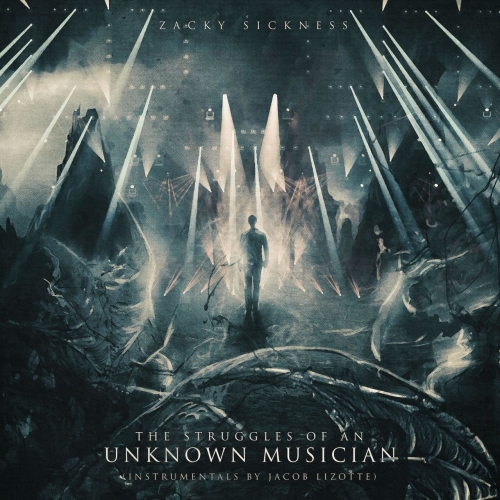 Zacky Sickness - The Struggles of a Unknown Musician (2021)