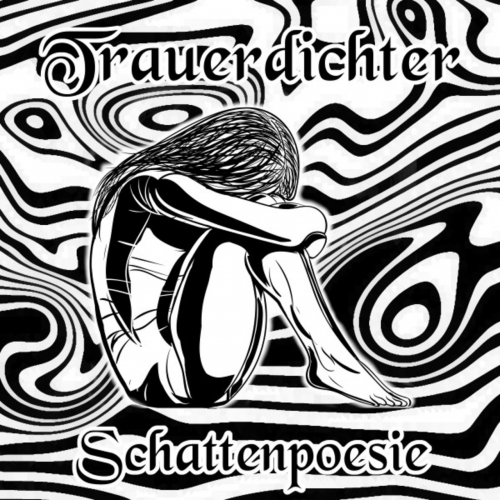 Trauerdichter - Schattenpoesie (2021)