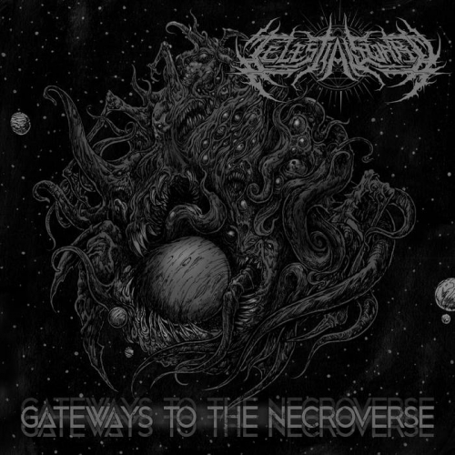 Celestial Swarm - Gateways to the Necroverse (2021)