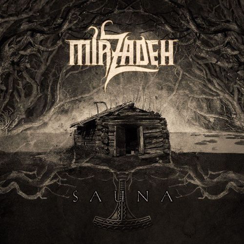 Mirzadeh - Sauna (2021)