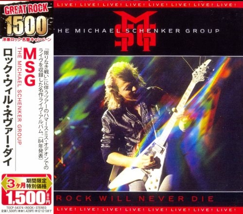 The Michael Schenker Group - Rосk Will Nеvеr Diе (Livе) [Jараnеsе Еditiоn] (1984) [2009]