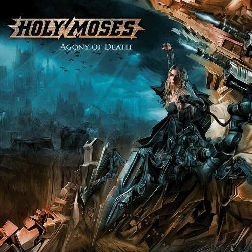 Holy Moses - Аgоnу Оf Dеаth [Limitеd Еditiоn] (2008)