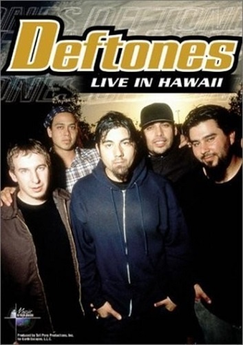 Deftones - Live in Hawaii (2003)