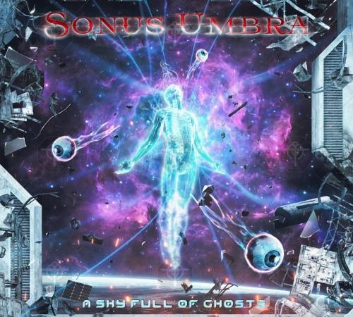 Sonus Umbra - А Skу Full Оf Ghоsts (2020)