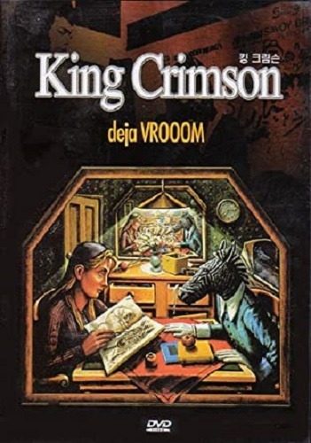 King Crimson - Deja VROOOM (1999)