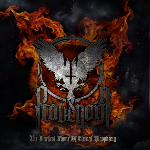 Ravenoir - The Darkest Flame of Eternal Blasphemy (2021)