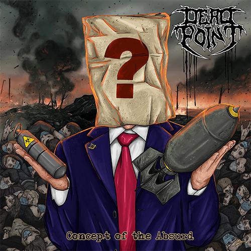 Dead Point - Concept of the Absurd (2021)