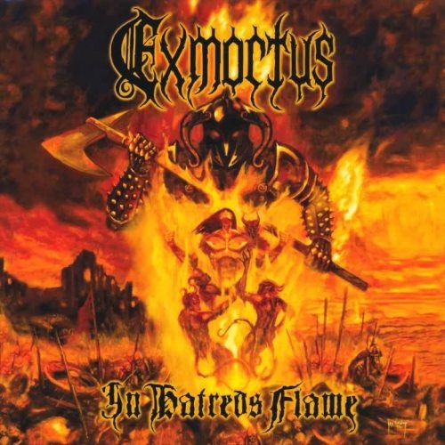 Exmortus - In Наtrеd's Flаmе (2008)