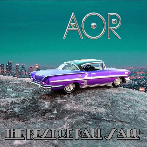 AOR - The Best of Paul Sabu (2021) (Compilation)