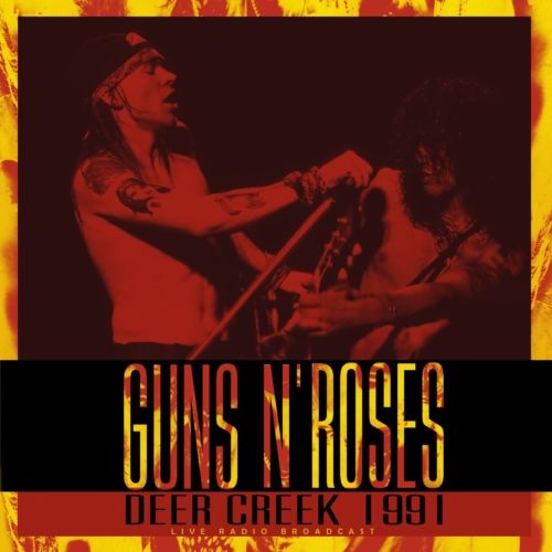 Guns N’ Roses ‎– Deer Creek 1991 (2021)