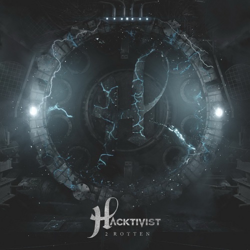 Hacktivist - Discography (2013-2021)