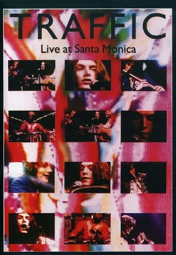 Traffic - Live in Santa Monica 1972 (2008)