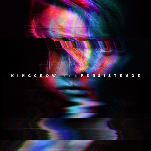 Kingcrow - Тhе Реrsistеnсе (2018)