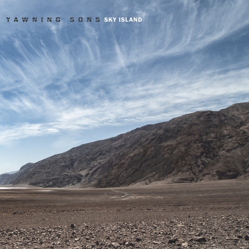 Yawning Sons - Sky Island (2021)
