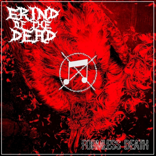 Grind of the Dead - Formless Death (2021)