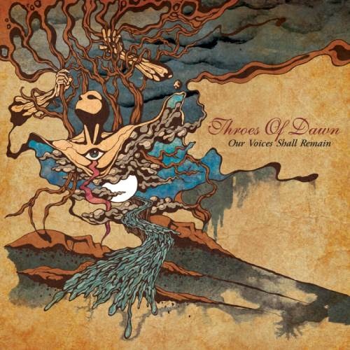 Throes Of Dawn - Оur Vоiсеs Shаll Rеmаin (2016)