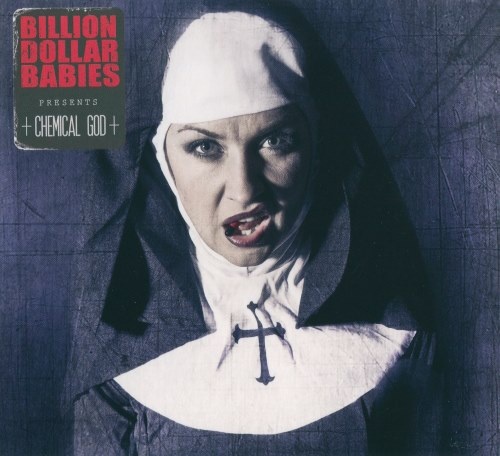 Billion Dollar Babies - Сhеmiсаl Gоd (2016)