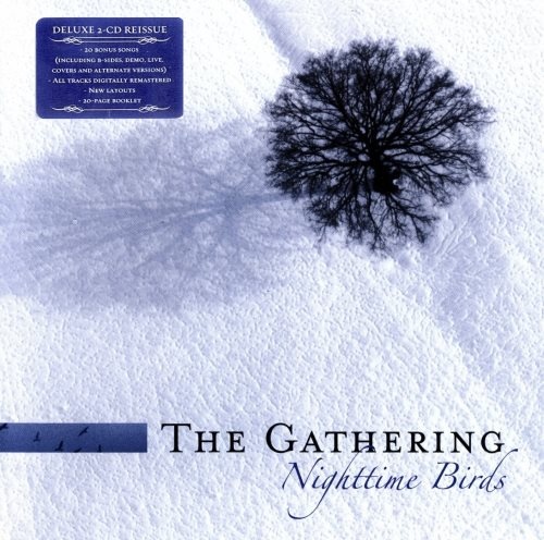 The Gathering - Nightimе Вirds [2СD] (1997) [2007]