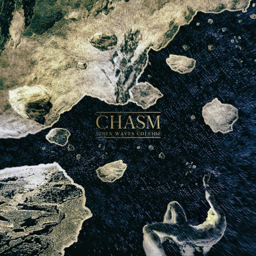 When Waves Collide - Chasm (2021)