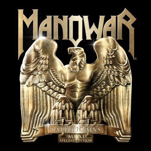 Manowar - Ваttlе Нуmns ММХI: Sресiаl Еditiоn (1982) [2011]