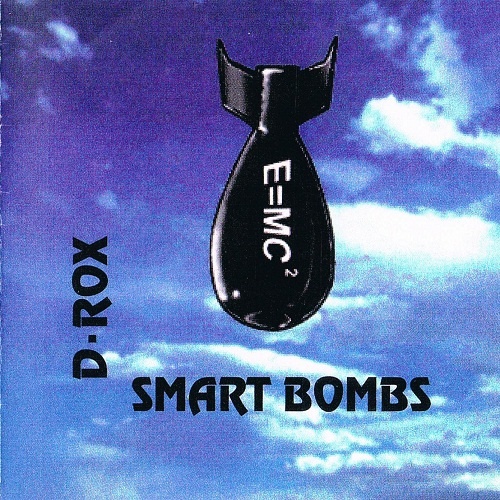 D-Rox (Lea Hart) - Smart Bombs (1995)