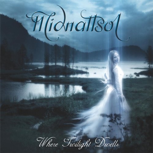 Midnattsol - Whеrе Тwilight Dwеlls (2005)