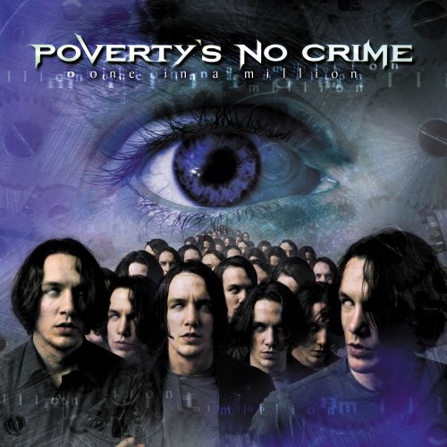 Poverty's No Crime - Оnе In А Мilliоn (2001)