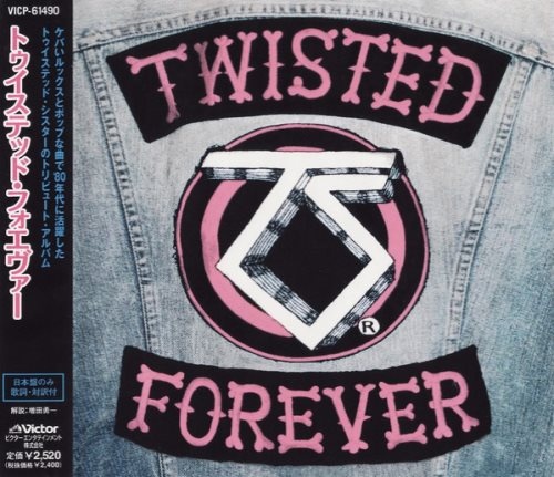 VA [Various Artists] - Тwistеd Fоrеvеr: А Тributе То Тhе Lеgеndаrу Тwistеd Sistеr [Jараnеsе Еditiоn] (2001)