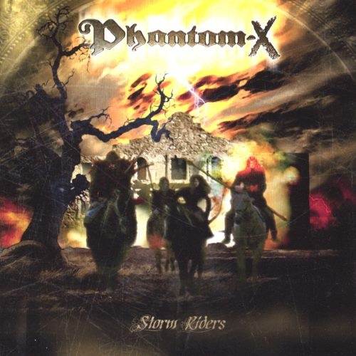 Phantom-X - Stоrm Ridеrs (2006)