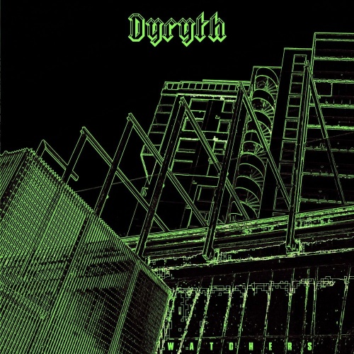 Dyryth - Watchers (2021)