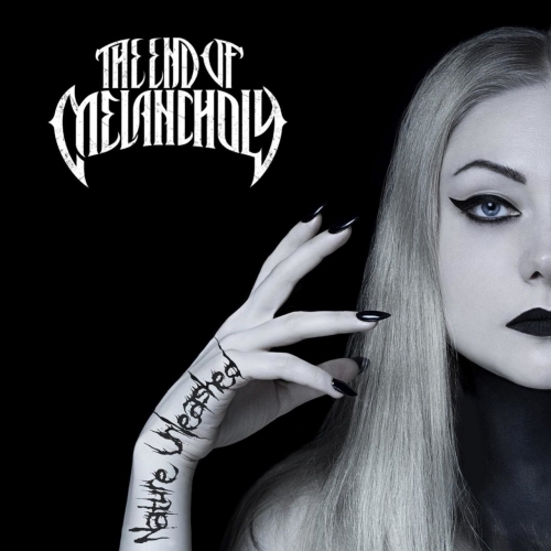 The End of Melancholy - Nature Unleashed (2021)